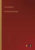 The American Printer - Paperback