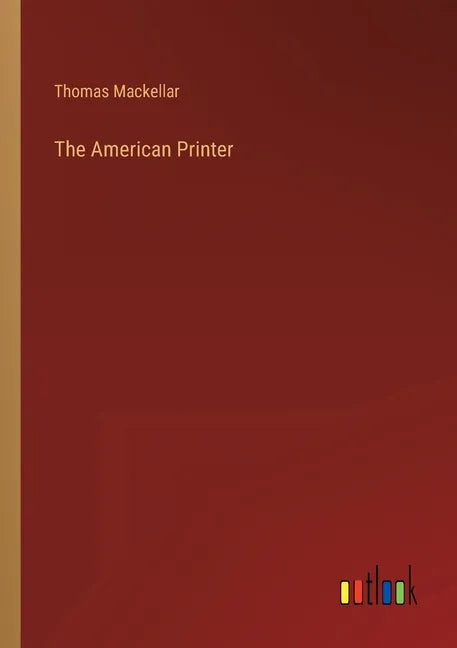 The American Printer - Paperback