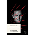Radio Treason: The Trials of Lord Haw-Haw, the British Voice of Nazi Germany - Paperback