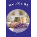 Sewing love - Paperback