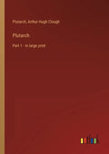 Plutarch: Part 1 - in large print - Paperback
