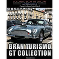 Gran Turismo, GT Collection: Automobile Lovers Collection Grayscale Coloring Books Vol 4: Coloring book of Luxury High Performance Classic Car Seri - Paperback