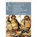 The Cambridge Companion to Nineteenth-Century American Literature and Politics - Paperback