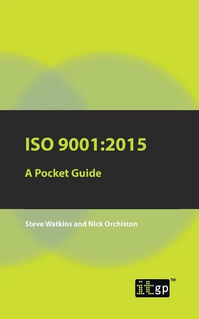 ISO 9001: 2015 A Pocket Guide - Paperback