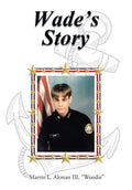 Wade's Story - Hardcover