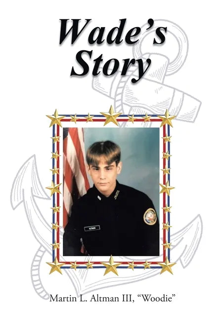 Wade's Story - Hardcover