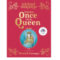There Once Is a Queen - Hardcover