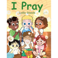 I Pray - Hardcover