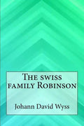 The swiss family Robinson - Paperback