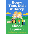 Every Tom, Dick & Harry - Hardcover