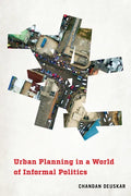 Urban Planning in a World of Informal Politics - Hardcover