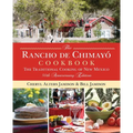 Rancho de Chimayo Cookbook: The Traditional Cooking of New Mexico - Paperback