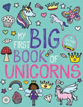 My First Big Book of Unicorns - Paperback