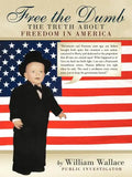 Free the Dumb - Paperback
