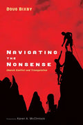 Navigating the Nonsense: Church Conflict and Triangulation - Hardcover