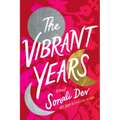 The Vibrant Years - Hardcover