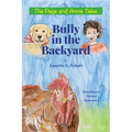 Bully in the Backyard - Paperback