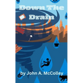 Down The Drain: Plumbers Book 1 - Paperback