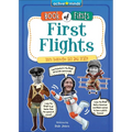 First Flights: Trips Through Sky and Space - Library Binding