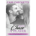 Don't Chase a Player - Paperback