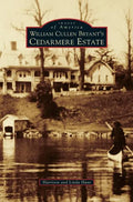 William Cullen Bryant S Cedarmere Estate - Hardcover