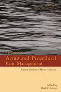 Hypnosis for Acute and Procedural Pain Management: Favorite Methods of Master Clinicians - Paperback