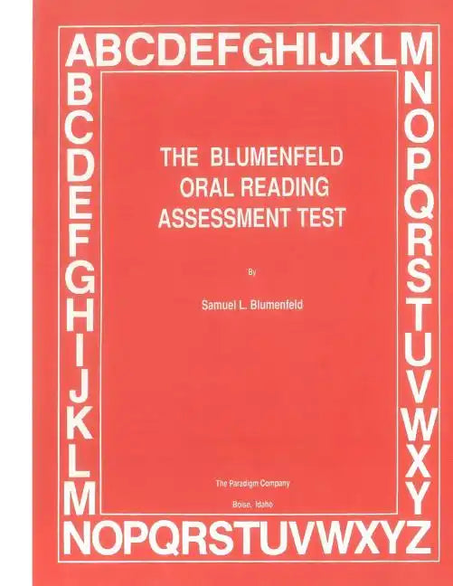 The Blumenfeld Oral Reading Assessment Test - Paperback
