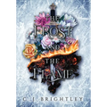 The Frost and the Flame - Hardcover