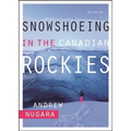 Snowshoeing in the Canadian Rockies - Paperback