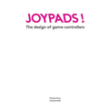 Joypads!: The design of game controllers - Paperback