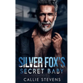 Silver Fox's Secret Baby - Paperback