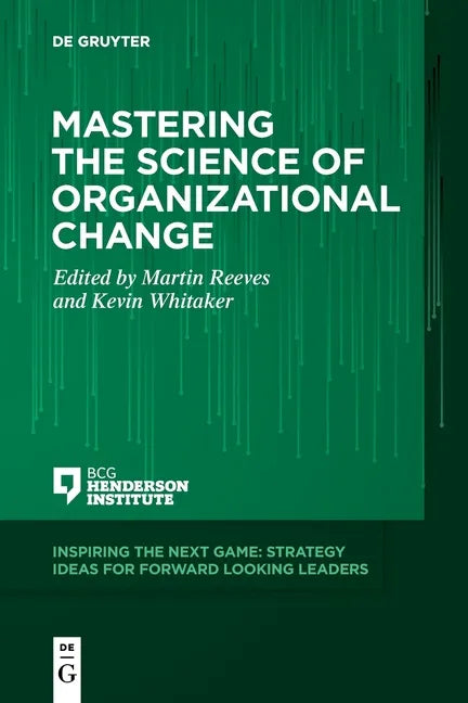Mastering the Science of Organizational Change - Paperback