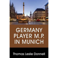 Germany Player M.P. in Munich - Paperback