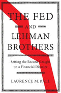 The Fed and Lehman Brothers - Hardcover