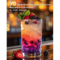 70 Bartending and Cocktails Recipes for Home - Paperback
