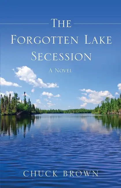 The Forgotten Lake Secession - Paperback
