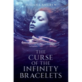 The Curse of the Infinity Bracelets: A Vienna LaFontaine Novel - Paperback
