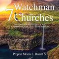 Watchman 7 Churches - Paperback