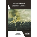 Eco-Disasters in Japanese Cinema - Paperback