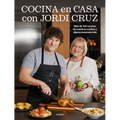 Cocina En Casa Con Jordi Cruz / Cooking at Home with Jordi Cruz - Hardcover
