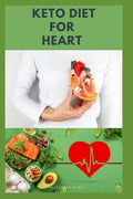 Keto Diet for Heart: Preventing and Managing Cardio Vascular Disease with Keto Diet: Includes Delicious Recipes and Cookbook - Paperback