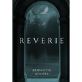 Reverie - Hardcover