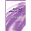 The True Value of Csr: Corporate Identity and Stakeholder Perceptions - Paperback