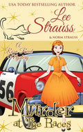 Murder at the Races: a 1950s cozy historical mystery - Paperback