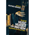 Tales of Music, Murder, and Mayhem: Bouchercon Anthology 2024 - Paperback