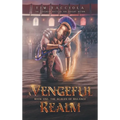 A Vengeful Realm: The Scales of Balance - Book 1 - Hardcover