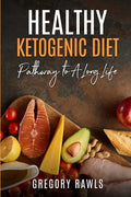 Healthy Ketogenic Diet - Paperback