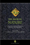 The Book of Nature: A Sourcebook of Spiritual Perspectives on Nature and the Environment - Paperback