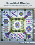 Beautiful Blocks: Intermediate Patchwork Sampler Quilt - Paperback