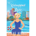 The Kidnapped Bride - Hardcover